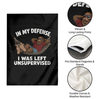 In My Defense I Was Left Unsupervised Funny Bigfoot Garden Flag