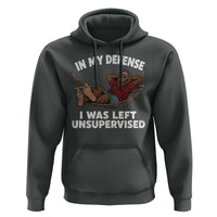 In My Defense I Was Left Unsupervised Funny Bigfoot Hoodie