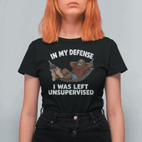 In My Defense I Was Left Unsupervised Funny Bigfoot T Shirt For Women
