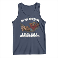 In My Defense I Was Left Unsupervised Funny Bigfoot Tank Top