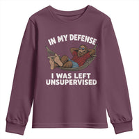 In My Defense I Was Left Unsupervised Funny Bigfoot Youth Sweatshirt