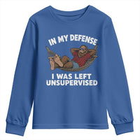 In My Defense I Was Left Unsupervised Funny Bigfoot Youth Sweatshirt
