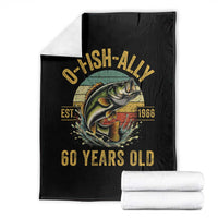 Fishing 60th Birthday Throw Blanket O Fish Ally 60 Years Old Fisherman Gifts