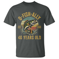 Fishing 40th Birthday T Shirt O Fish Ally 40 Years Old Fisherman Gifts