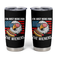 Funny I'm Just Here For The Wieners Tumbler Cup 4th Of July Bald Eagle Hot Dog Lover - Wonder Print Shop