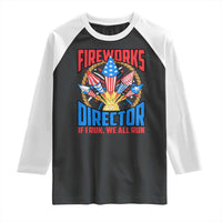 Funny Fireworks Director Raglan Shirt If I Run We All Run 4th Of July Rocket American Flag - Wonder Print Shop