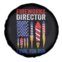 Funny Fireworks Director I Run You Run Spare Tire Cover 4th Of July American Flag - Wonder Print Shop