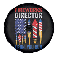 Funny Fireworks Director I Run You Run Spare Tire Cover 4th Of July American Flag - Wonder Print Shop