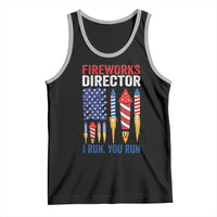 Funny Fireworks Director I Run You Run Tank Top 4th Of July American Flag - Wonder Print Shop