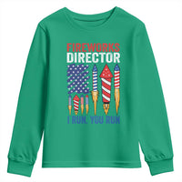 Funny Fireworks Director I Run You Run Youth Sweatshirt 4th Of July American Flag - Wonder Print Shop