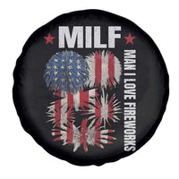 Funny MILF Man I Love Fireworks Spare Tire Cover American Patriotic July 4th US Flag - Wonder Print Shop