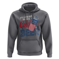 Funny 4th of July Drinking Hoodie Its A Bad Day To Be A Cold Beer American Flag - Wonder Print Shop