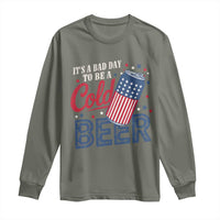 Funny 4th of July Drinking Long Sleeve Shirt Its A Bad Day To Be A Cold Beer American Flag - Wonder Print Shop