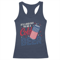 Funny 4th of July Drinking Racerback Tank Top Its A Bad Day To Be A Cold Beer American Flag - Wonder Print Shop