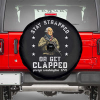 Funny Stay Trapped Or Get Clapped George Washington Spare Tire Cover 4th of July - Wonder Print Shop