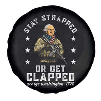 Funny Stay Trapped Or Get Clapped George Washington Spare Tire Cover 4th of July - Wonder Print Shop