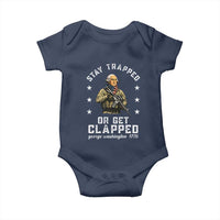 Funny Stay Trapped Or Get Clapped George Washington Baby Onesie 4th of July - Wonder Print Shop