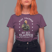 Funny Stay Trapped Or Get Clapped George Washington T Shirt For Women 4th of July - Wonder Print Shop
