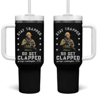 Funny Stay Trapped Or Get Clapped George Washington Tumbler With Handle 4th of July - Wonder Print Shop