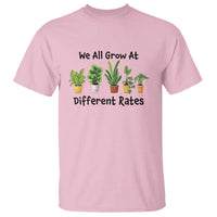 Special Education Teacher T Shirt We All Grow At Different Rates Plants - Wonder Print Shop