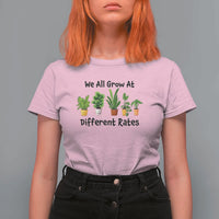 Special Education Teacher T Shirt For Women We All Grow At Different Rates Plants - Wonder Print Shop