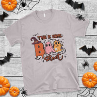 Funny This Is Some Boo Sheet T Shirt Halloween Ghost Witch Hat - Wonder Print Shop