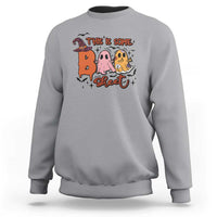 Funny This Is Some Boo Sheet Sweatshirt Halloween Ghost Witch Hat - Wonder Print Shop