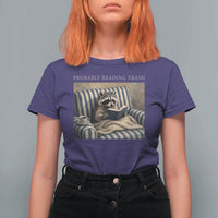 Funny Raccoon Book Lover T Shirt For Women Probably Reading Trash Bookworms Teachers