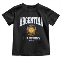 Argentina Champions 2026 Toddler T Shirt Argentinian Pride Vintage Sol De Mayo