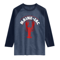 Maine Lobster Raglan Shirt Funny Maine iac Lobstering Fisherman