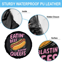 Eatin Beef Blastin' Queefs Funny Hot Dog Adult Humor Spare Tire Cover