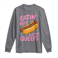 Eatin Beef Blastin' Queefs Funny Hot Dog Adult Humor Long Sleeve Shirt