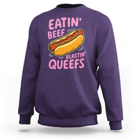 Eatin Beef Blastin' Queefs Funny Hot Dog Adult Humor Sweatshirt