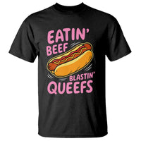 Eatin Beef Blastin' Queefs Funny Hot Dog Adult Humor T Shirt