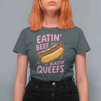 Eatin Beef Blastin' Queefs Funny Hot Dog Adult Humor T Shirt For Women