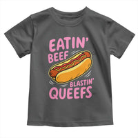 Eatin Beef Blastin' Queefs Funny Hot Dog Adult Humor Toddler T Shirt