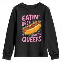 Eatin Beef Blastin' Queefs Funny Hot Dog Adult Humor Youth Sweatshirt