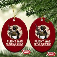 Funny Penguin Flight Was Never An Option Ceramic Ornament Tactical Penguin Gun Lover
