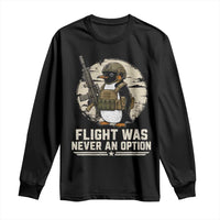 Funny Penguin Flight Was Never An Option Long Sleeve Shirt Tactical Penguin Gun Lover