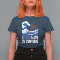 Harris Walz Supporter T Shirt For Women Big Blue Wave Is Coming - Wonder Print Shop