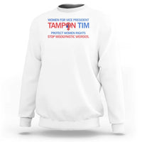 Tim Walz Sweatshirt Tampon Tim Protect Women Rights Stop Misogynistic Weirdos USA Flag - Wonder Print Shop