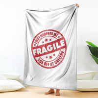 Fragile I Just Dropped My Son Off At College Throw Blanket Drop Off Parents Vintage Star - Wonder Print Shop