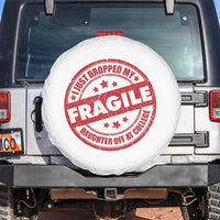 Fragile I Just Dropped My Daughter Off At College Spare Tire Cover Drop Off Parents Vintage Star - Wonder Print Shop