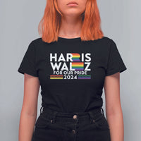 Harris Walz Supporter T Shirt For Women Harris Walz For Our Pride 2024 LGBTQ Rainbow Flag - Wonder Print Shop