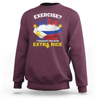 Funny Philippines Sweatshirt Exercise I Thought You Said Extra Rice - Wonder Print Shop