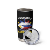 Funny Philippines Tumbler Cup Exercise I Thought You Said Extra Rice - Wonder Print Shop