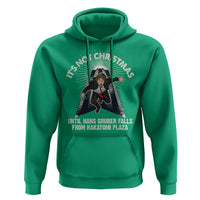 Funny Nakatomi Plaza Hoodie It's Not Christmas Until Hans Gruber Falls From Nakatomi Plaza