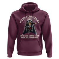 Funny Nakatomi Plaza Hoodie It's Not Christmas Until Hans Gruber Falls From Nakatomi Plaza