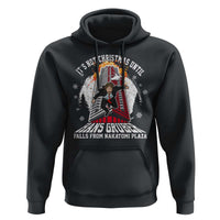 Funny Nakatomi Plaza Hoodie It's Not Christmas Until Hans Gruber Falls From Nakatomi Plaza Explode