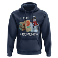 Funny Christmas I Eat Cement Hoodie Snowman Snow Cement Oddly Specific Dank Meme - Wonder Print Shop